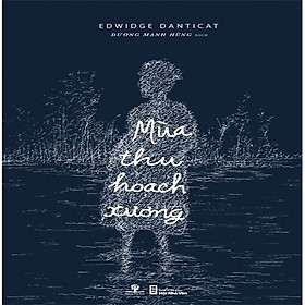 Mùa Thu Hoạch Xương