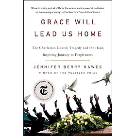 Grace Will Lead Us Home