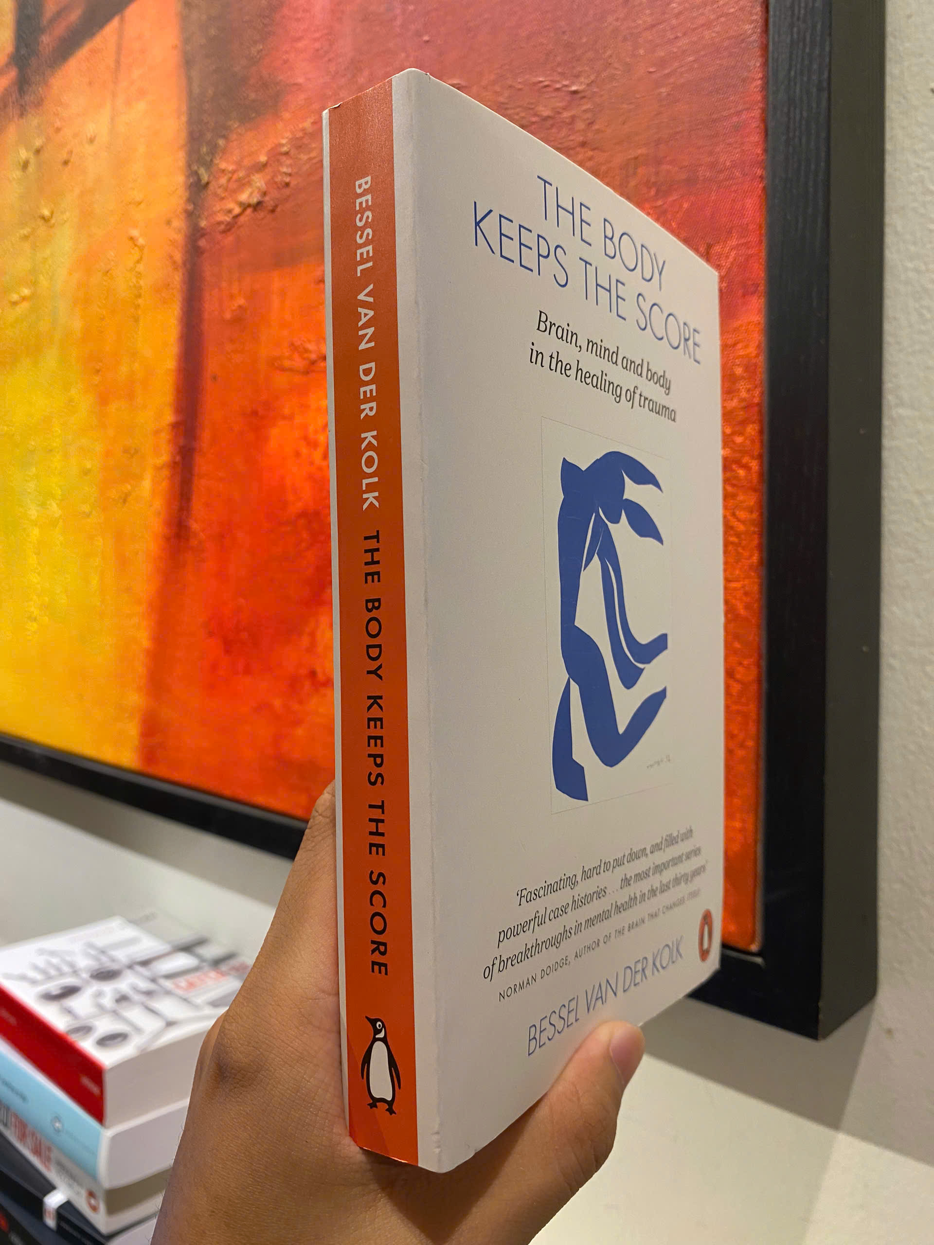 Sách - The Body Keeps the Score: Mind, Brain&Body in Transformation of Trauma - Bessel Van Der Kolk