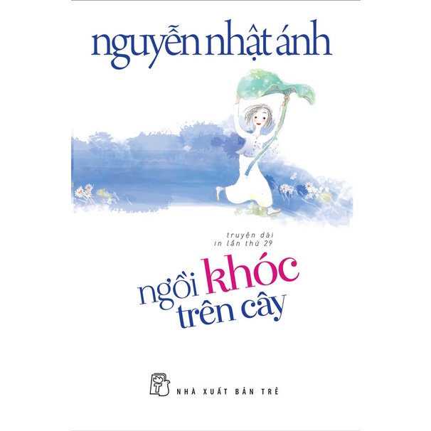 Sách- Combo Ngày xưa có một chuyện tình + Ngồi khóc trên cây (Nguyễn Nhật Ánh) MK