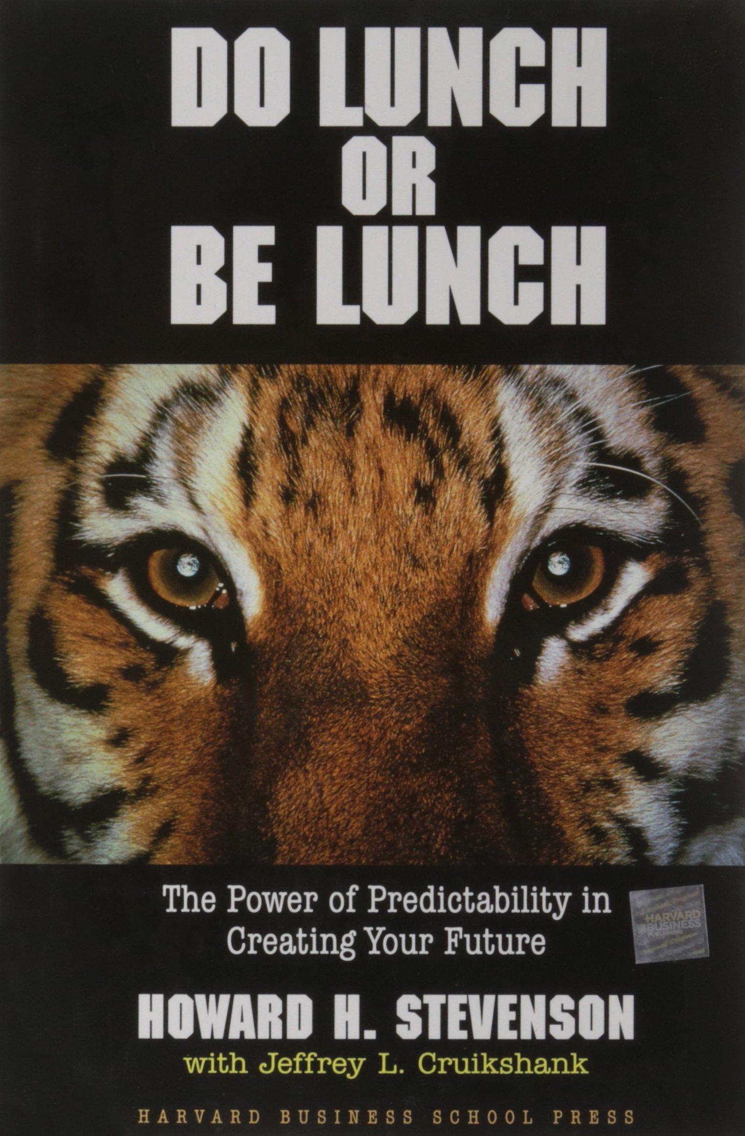 DO LUNCH OR BE LUNCH