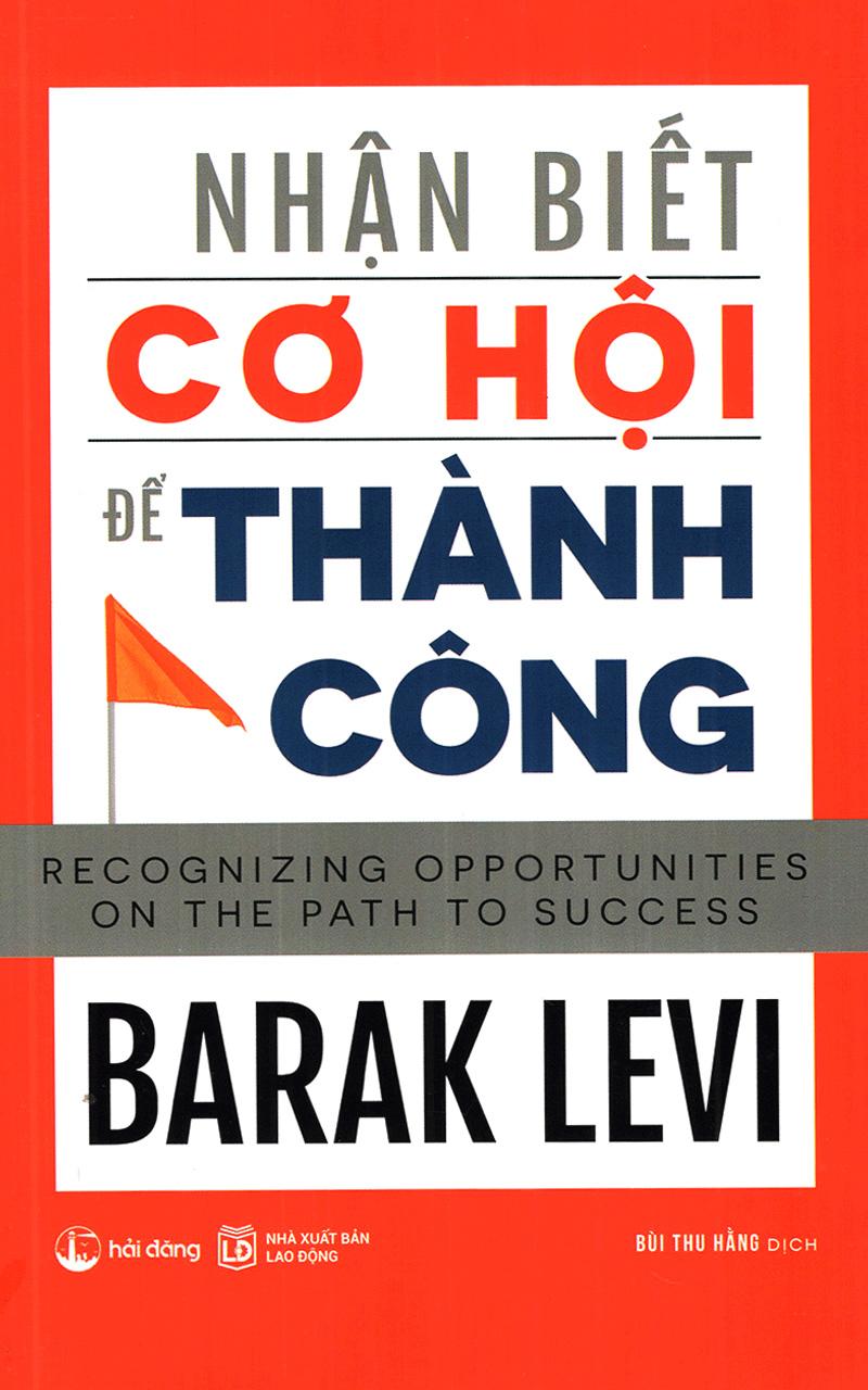 Nhận Biết Cơ Hội Để Thành Công