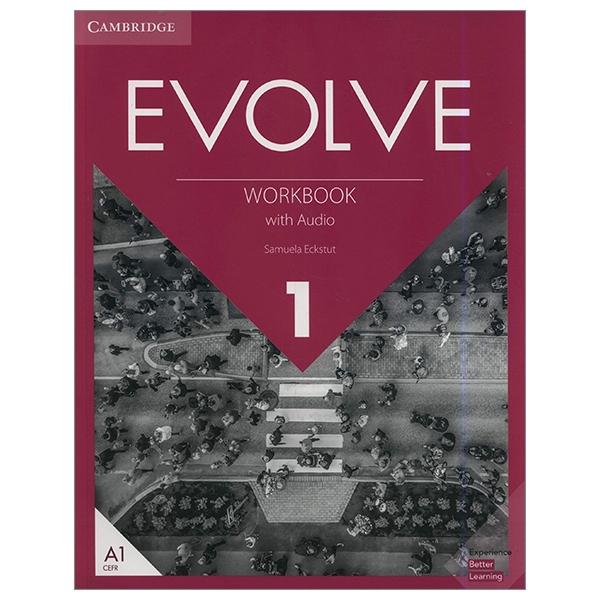 Sách ngoại văn: Evolve Level 1 Workbook With Audio