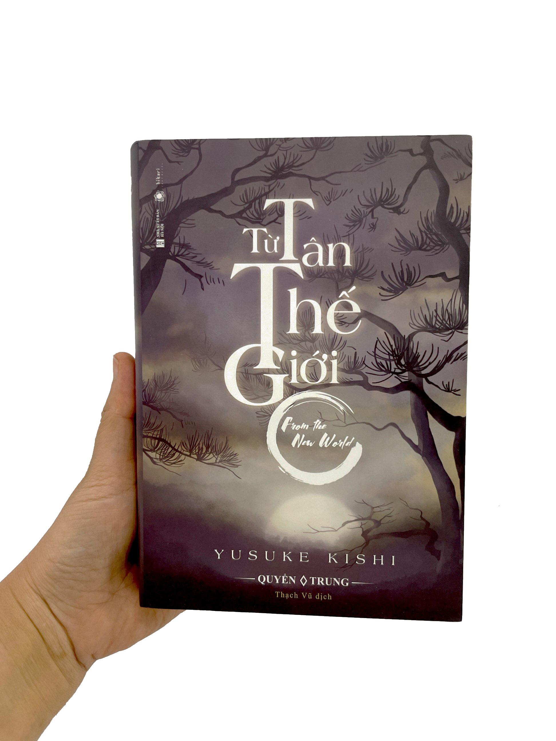 Từ Tân Thế Giới - Quyển Trung (Tặng Kèm Bookmark)(Bìa Mềm)