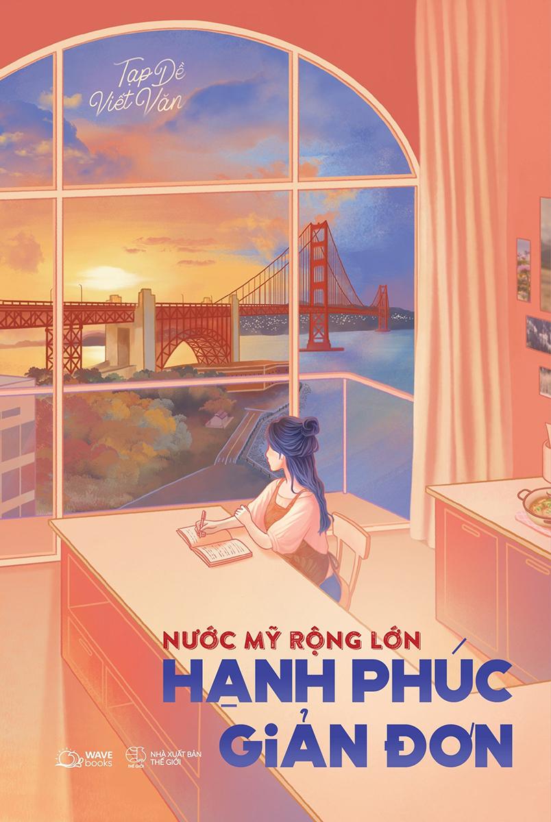 Nước Mỹ Rộng Lớn - Hạnh Phúc Giản Đơn