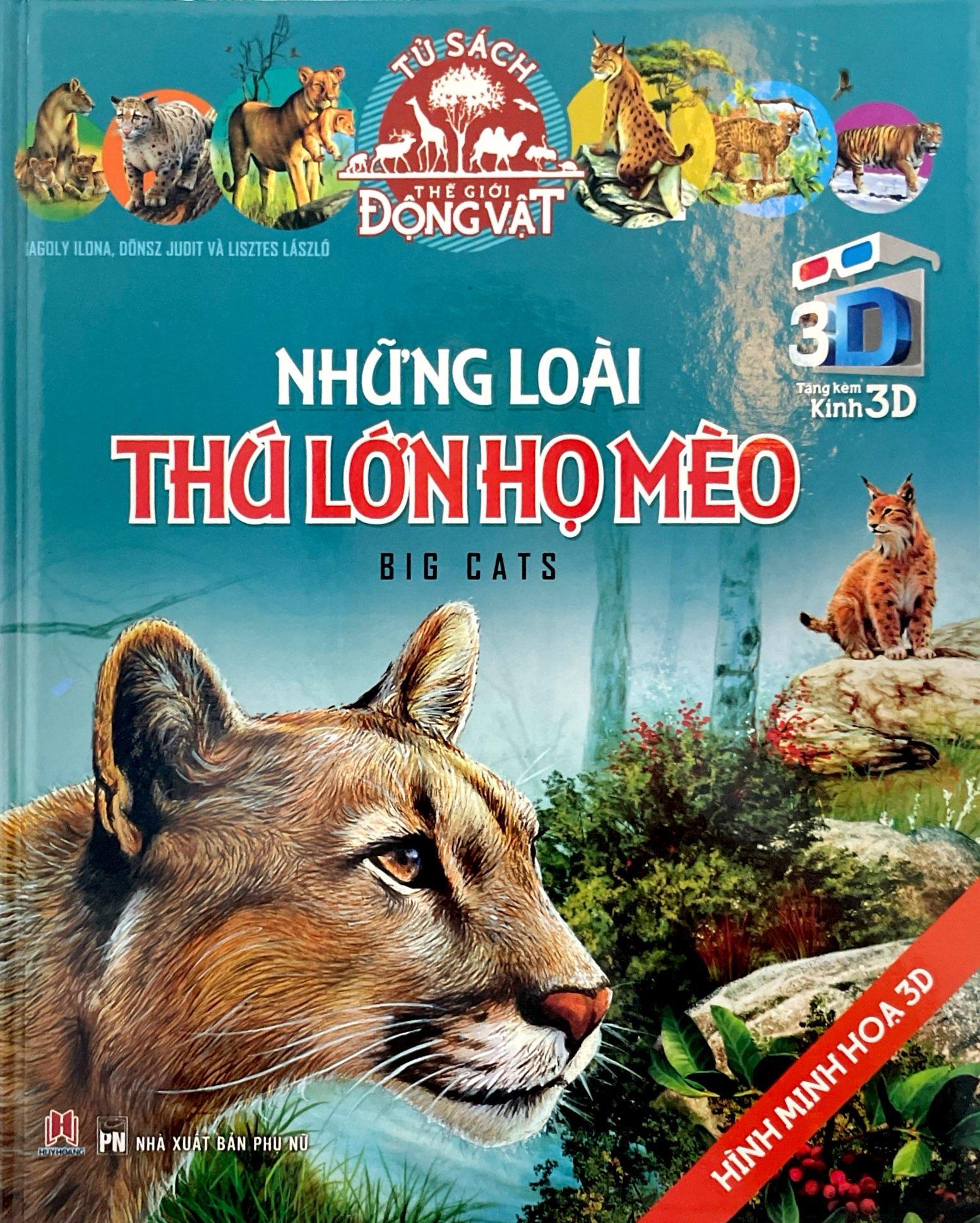 Sách 3D: Những Loài Thú Lớn Họ Mèo