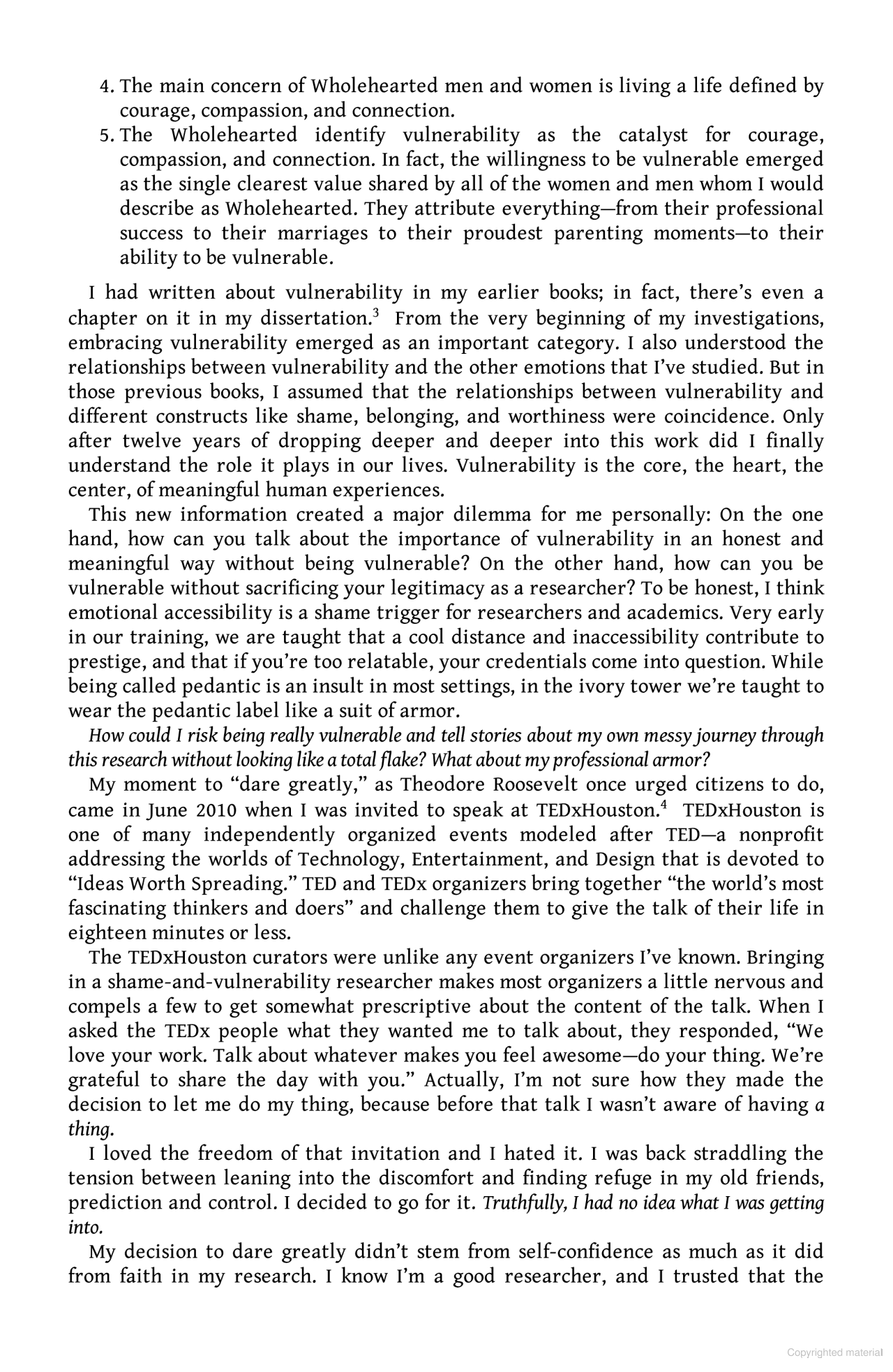 Daring Greatly : How the Courage to Be Vulnerable Transforms the Way We Live , Love , Parent and Lead