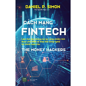 The Money Hackers - Cách Mạng Fintech - Bản Quyền