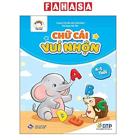 Sách - Cầu Vồng Trẻ Thơ - Chữ Cái Vui Nhộn - Dành Cho Trẻ 4-5 Tuổi