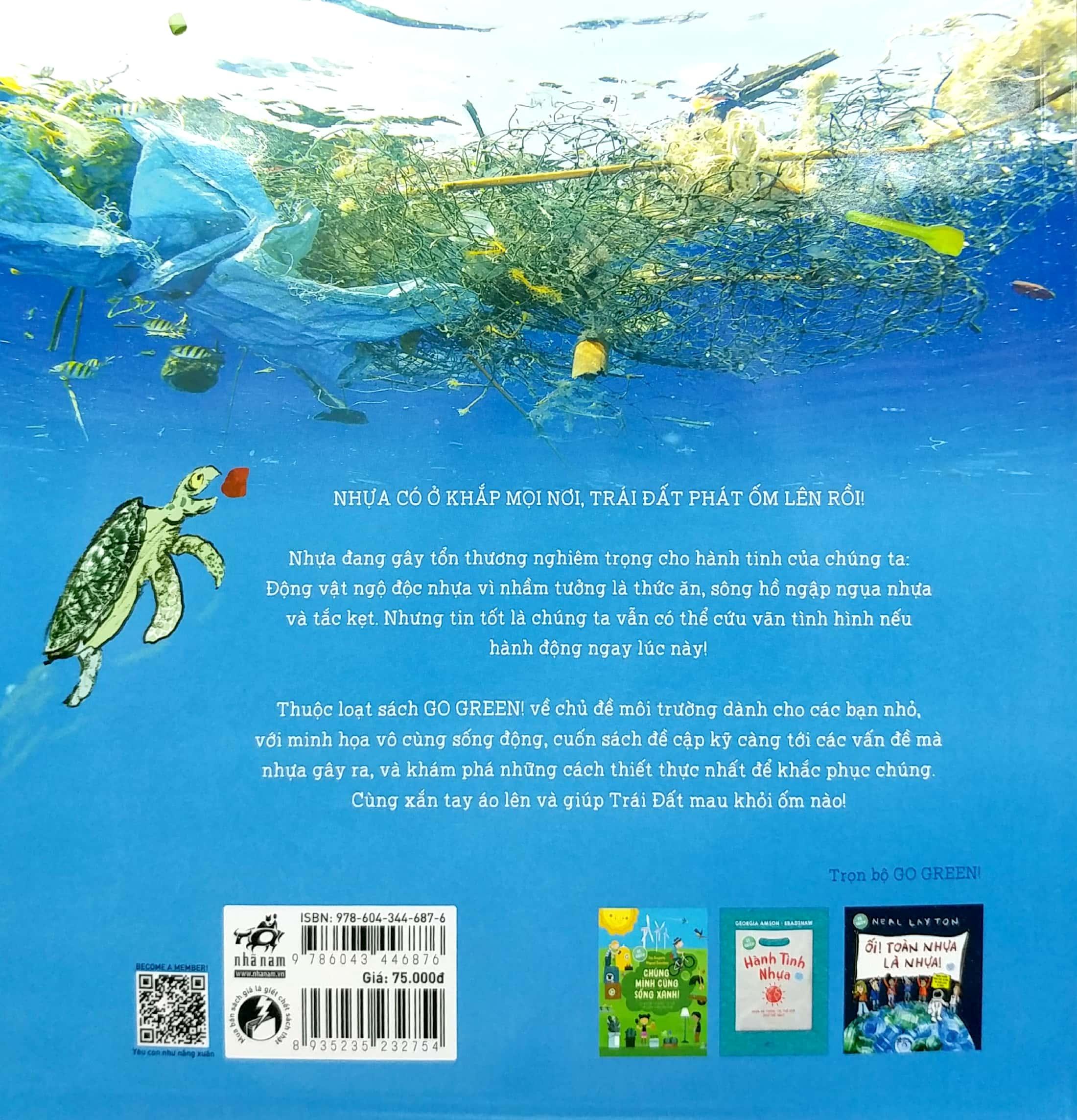 Go Green - Ối Toàn Nhựa Là Nhựa