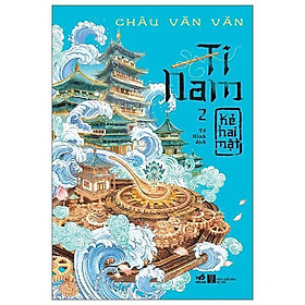 Ti Nam - Tập 2 - Kẻ Hai Mặt - Bản Quyền