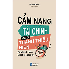 Cẩm Nang Tài Chính Cho Thanh Thiếu Niên (ML)