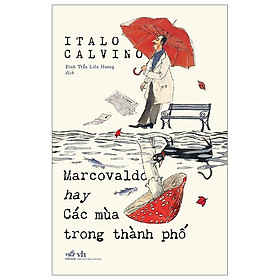 Truyện Ngắn: Marcovaldo Hay Các Mùa Trong Thành Phố
