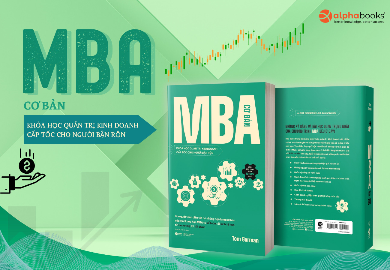 MBA CƠ BẢN - Khóa Học Quản Trị Kinh Doanh Cấp Tốc Cho Người Bận Rộn - Tom Gorman (bìa mềm)