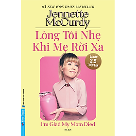 Lòng Tôi Nhẹ Khi Mẹ Rời Xa (FN)