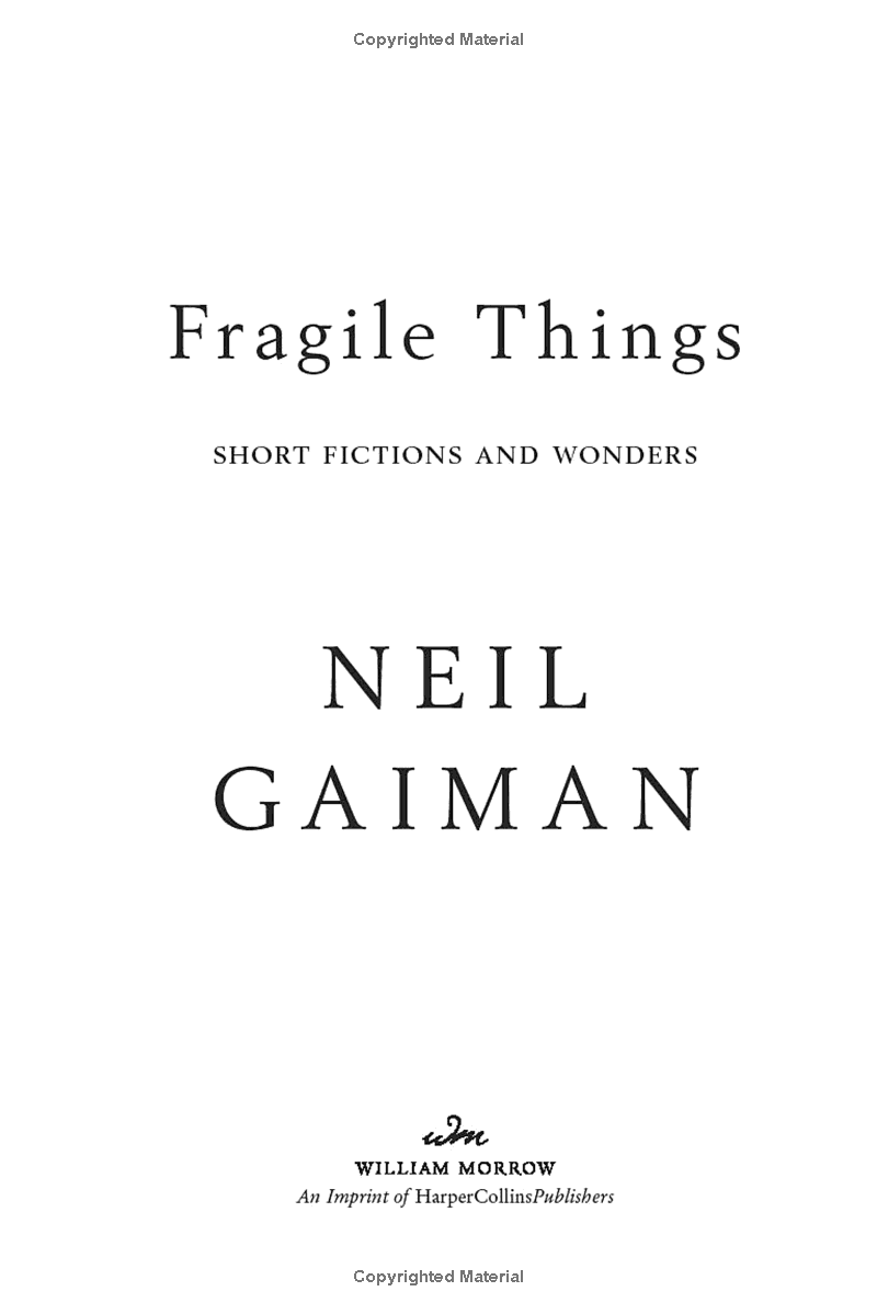 Fragile Things: Short Fictions And Wonders
