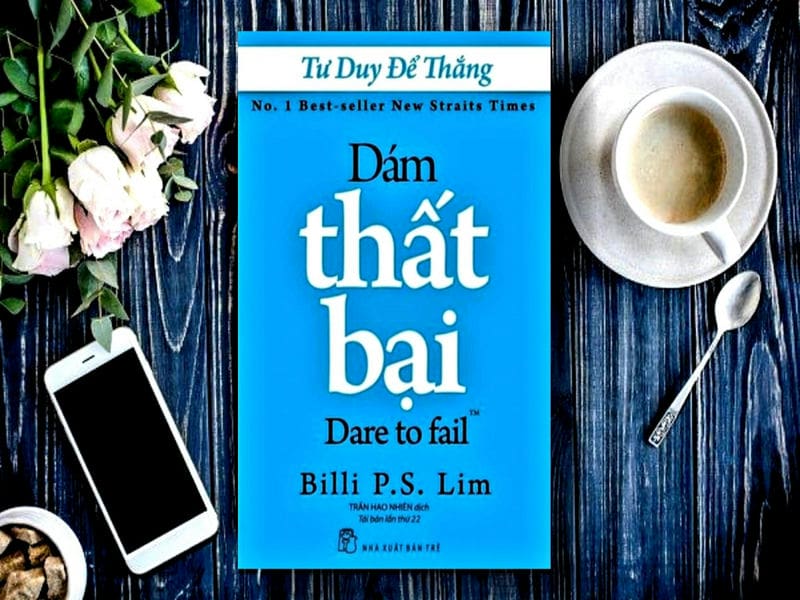 Sách Tư Duy Để Thắng - Dám Thất Bại