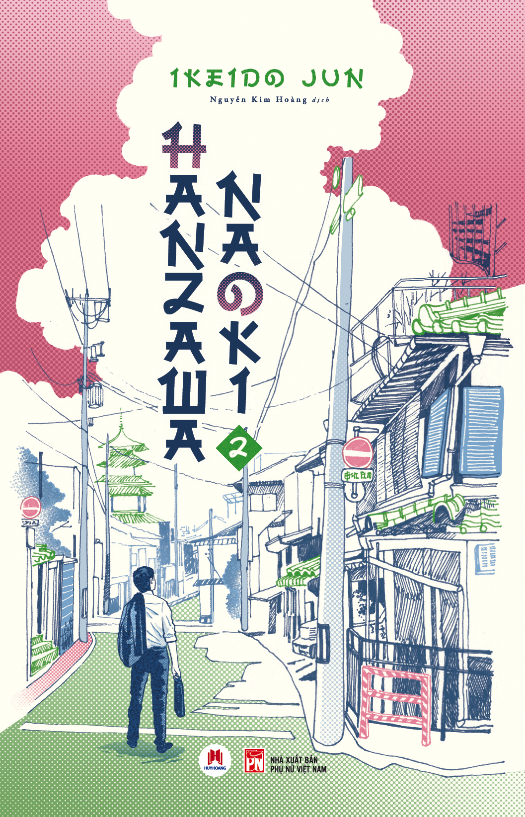 BỘ SÁCH HANZAWA NAOKI (TẬP 1 + TẬP 2)