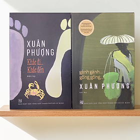 Combo tác giả Xuân Phượng - Gánh gánh gồng gồng + Khắc đi Khắc đến (NXB)