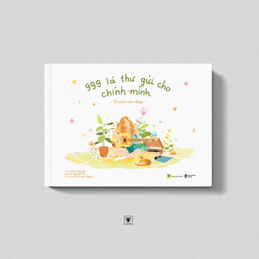 999 Lá Thư Gửi Cho Chính Mình - Tô Màu Cuộc Sống - Bản Quyền