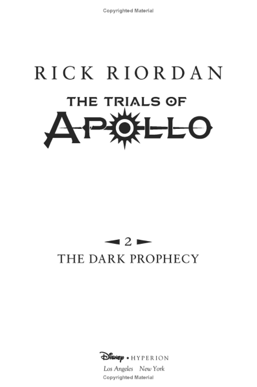 The Trials of Apollo Series #2: The Dark Prophecy