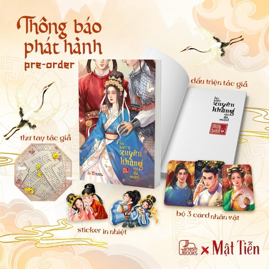 Lúc Biết Xuyên Không Thì Đã Muộn (trọn bộ) - Mật Tiễn - Bản Quyền