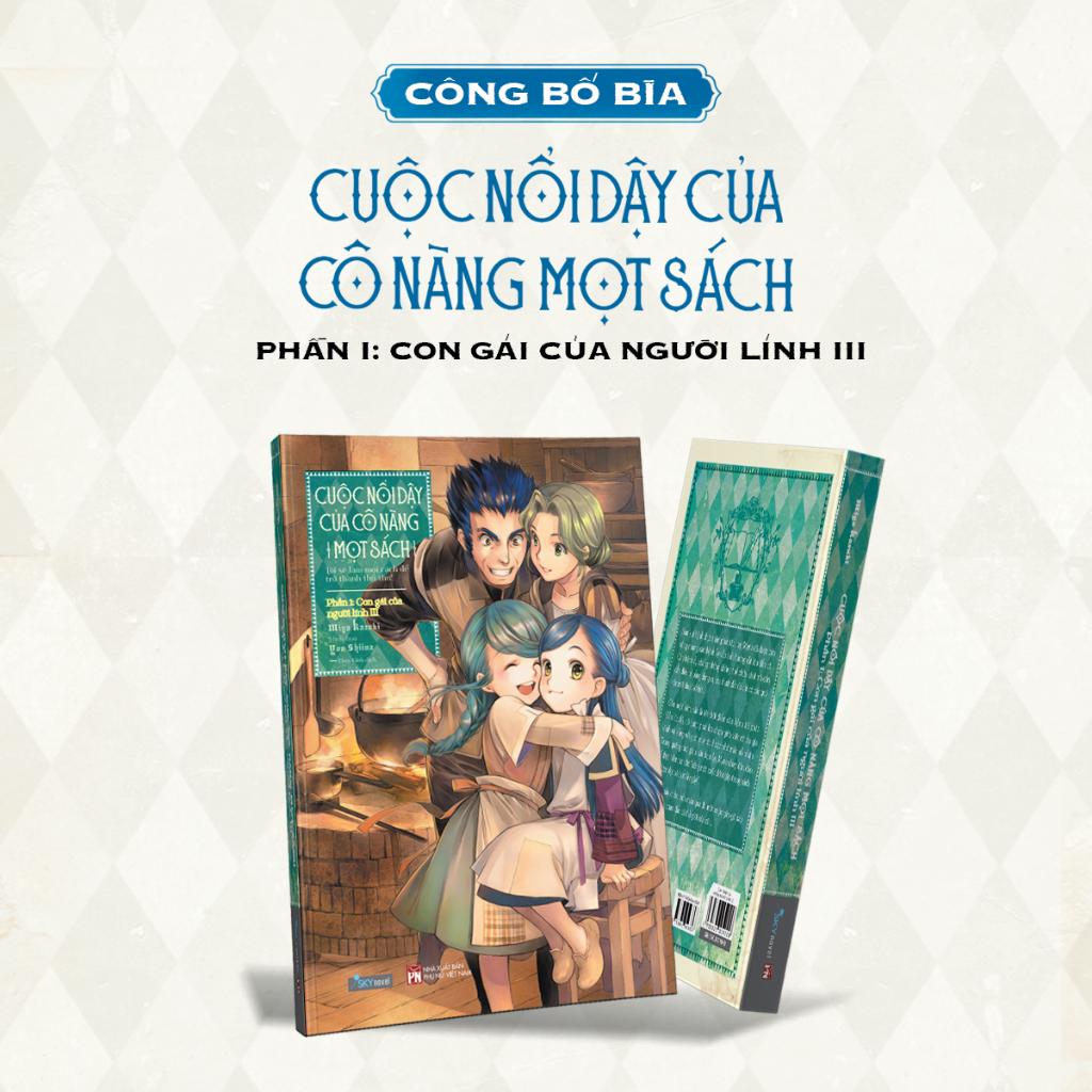 Sách Cuộc Nổi Dậy Của Cô Nàng Mọt Sách – Phần 1: Con Gái Của Người Lính III - Bản Quyền