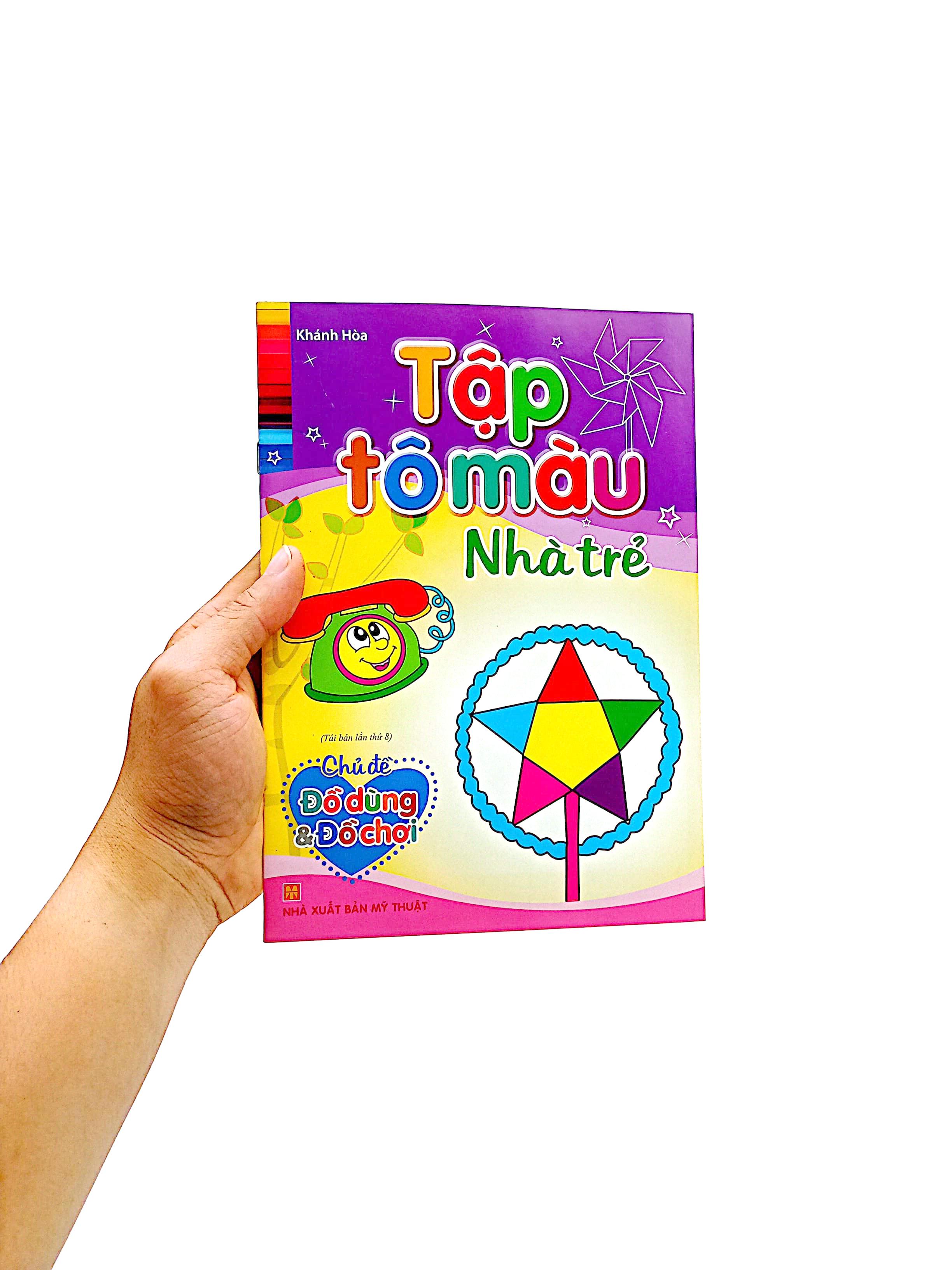 Tập Tô Màu Nhà Trẻ - Đồ Dùng & Đồ Chơi (Tái Bản 2023)