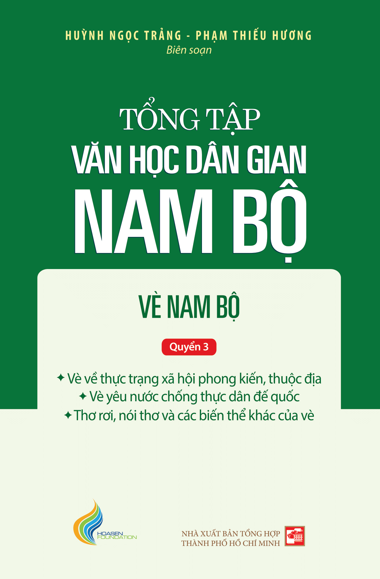 COMBO 3 QUYỂN - Tổng tập Văn học dân gian Nam Bộ Tập 3: Vè Nam Bộ