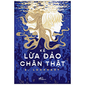 Kẻ Lừa Đảo Chân Thật