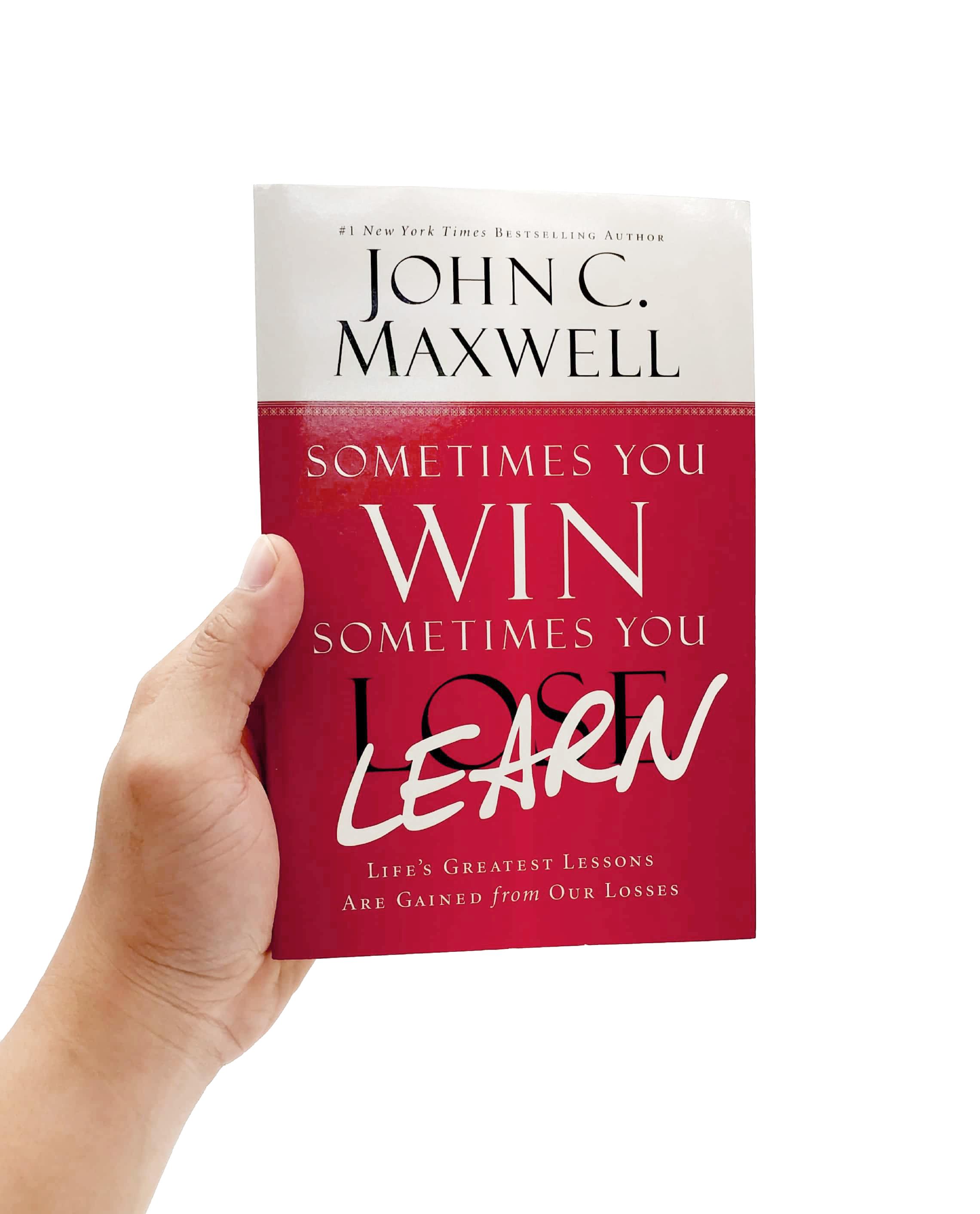 Sometimes You Win - Sometimes You Learn: Life
