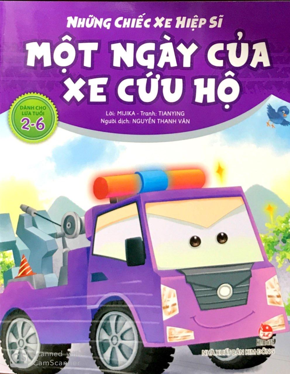 Những Chiếc Xe Hiệp Sĩ: Một Ngày Của Xe Cứu Hộ (Tái Bản 2019)