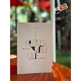 NHỮNG HIỆU QUẾ - Bruno Schulz - Xuân Trường dịch – Xuất Bản Khác