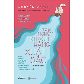 Trải nghiệm khách hàng xuất sắc