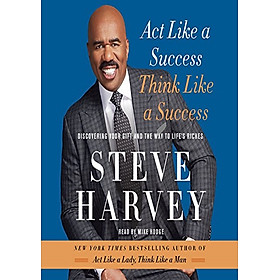 Act Like a Success, Think Like a Success