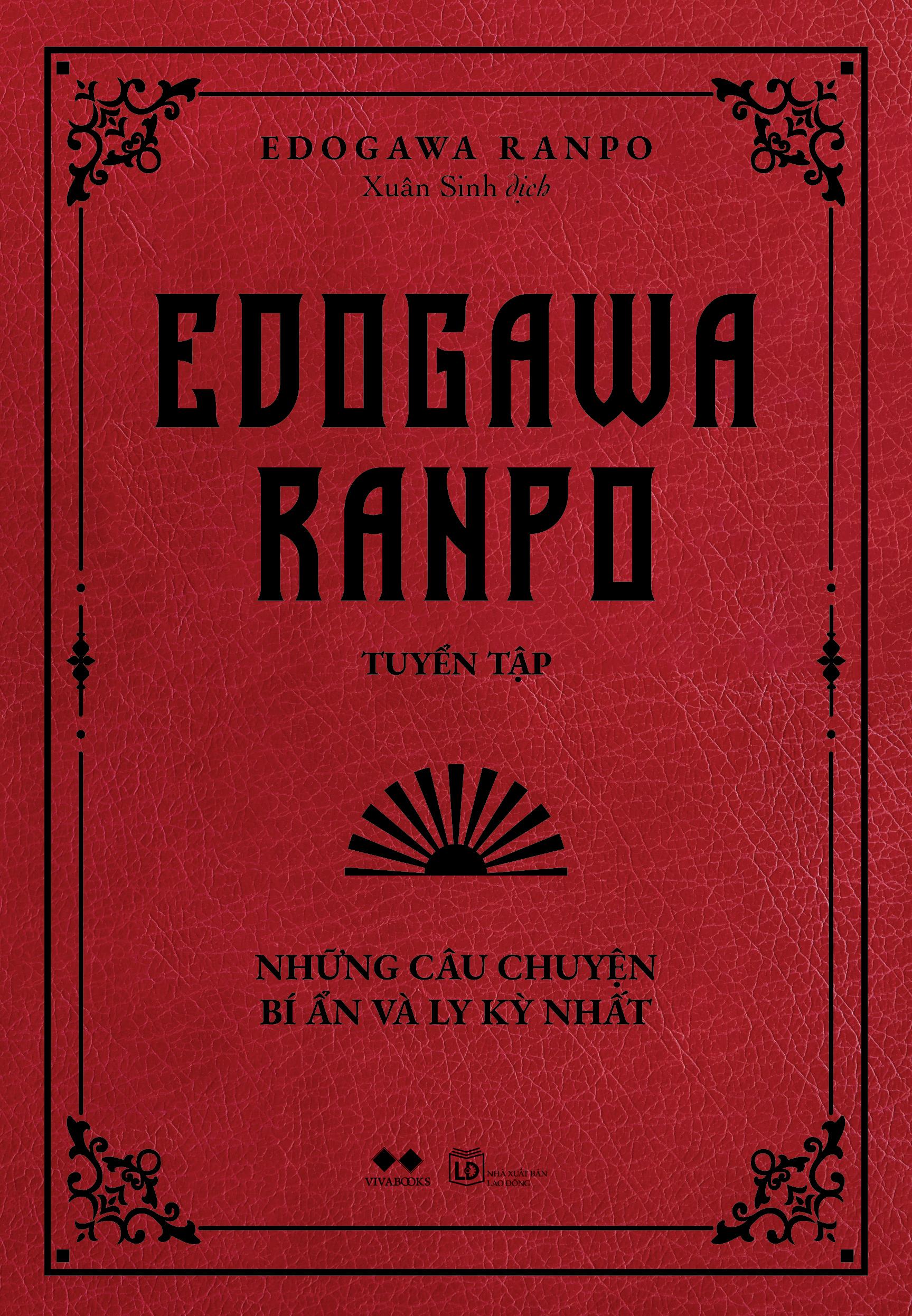 Sách - Edogawa Ranpo Tuyển Tập - Những Câu Chuyện Bí Ẩn Và Ly Kỳ Nhất (Tái Bản 2025)