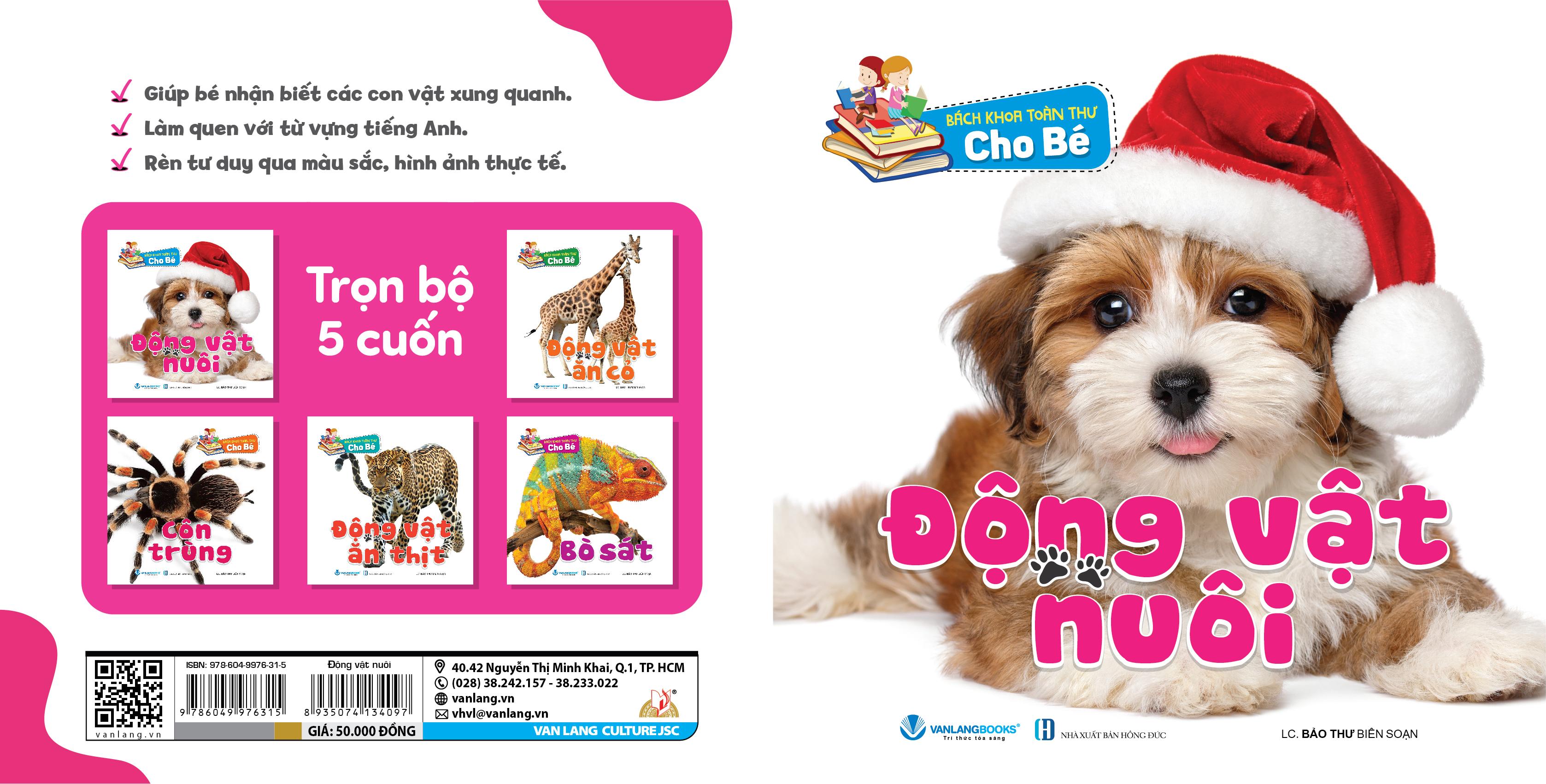 Bách Khoa Toàn Thư Cho Bé - Động Vật Nuôi (Bộ 5C) - Tái Bản