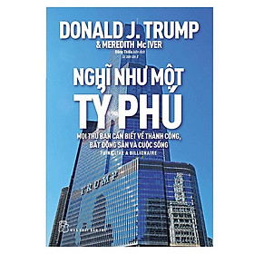 Sách Nghĩ Như Một Tỷ Phú NXB Trẻ