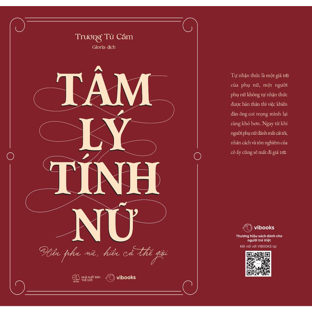 Sách Tâm Lý Tính Nữ: Hiểu Phụ Nữ, Hiểu Cả Thế Giới - Bản Quyền