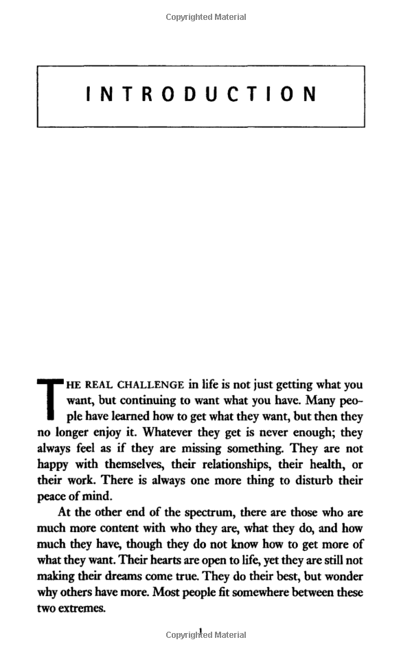 How To Get What You Want And Want What You Have: A Practical and Spiritual Guide to Personal Success