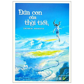 Đứa Con Của Thời Tiết - Bản Thường - Tặng Kèm Postcard Màu Chất Liệu Giấy Ivory