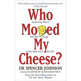 Who Moved My Cheese