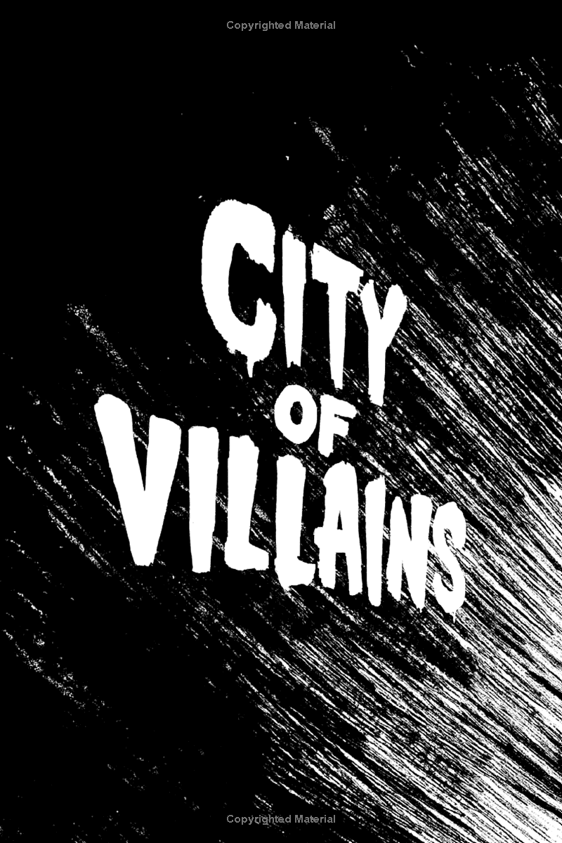 City Of Villains: Book 1