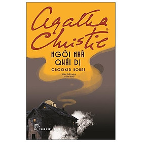 Ngôi Nhà Quái Dị (Agatha Christie)(Tái Bản 2020)