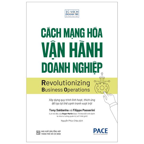 Sách - Cách Mạng Hóa Vận Hành Doanh Nghiệp - Revolutionizing Business Operations