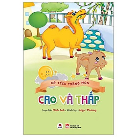 Cổ Tích Trăng Non - Cao Và Thấp