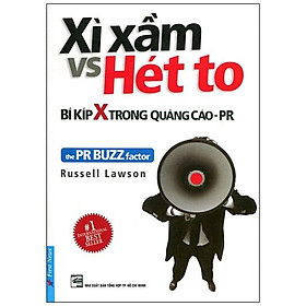 Xì Xầm Vs Hét To - Bí Kíp X Trong Quảng Cáo PR