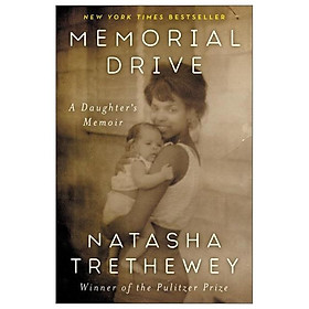 Memorial Drive: A Daughter