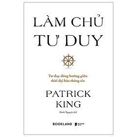 Làm Chủ Tư Duy - Bản Quyền