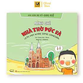 Mình Ghé Nhà Thờ Đức Bà